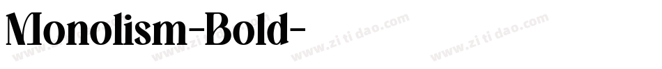 Monolism-Bold字体转换