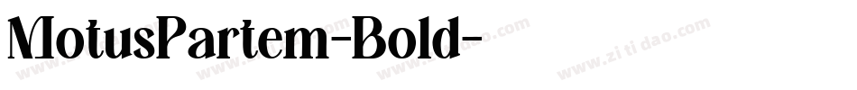 MotusPartem-Bold字体转换
