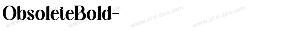 ObsoleteBold字体转换