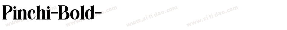 Pinchi-Bold字体转换