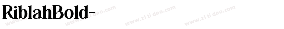 RiblahBold字体转换