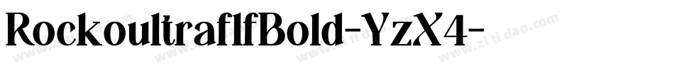 RockoultraflfBold-YzX4字体转换