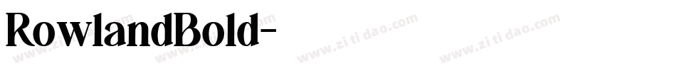 RowlandBold字体转换