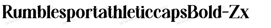 RumblesportathleticcapsBold-ZxDJ字体转换