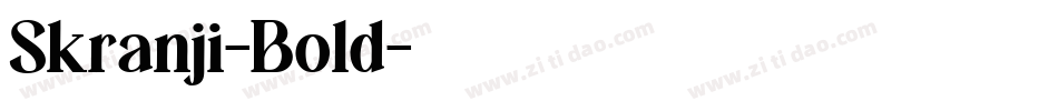 Skranji-Bold字体转换