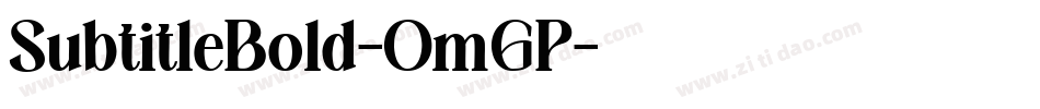 SubtitleBold-OmGP字体转换