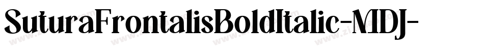 SuturaFrontalisBoldItalic-MDJ字体转换