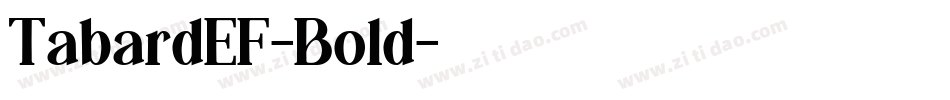 TabardEF-Bold字体转换