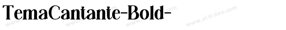 TemaCantante-Bold字体转换 TemaCantante-Bold字体转换