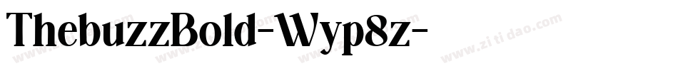 ThebuzzBold-Wyp8z字体转换