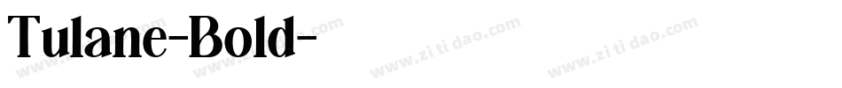 Tulane-Bold字体转换