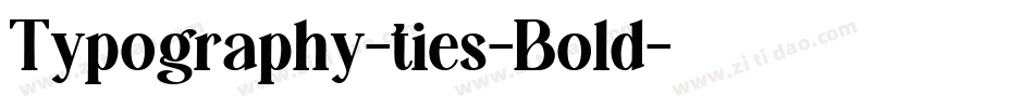Typography-ties-Bold字体转换