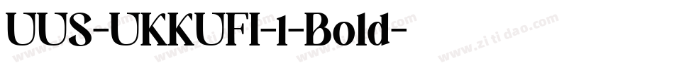 UUS-UKKUFI-1-Bold字体转换