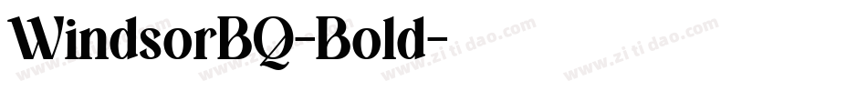 WindsorBQ-Bold字体转换
