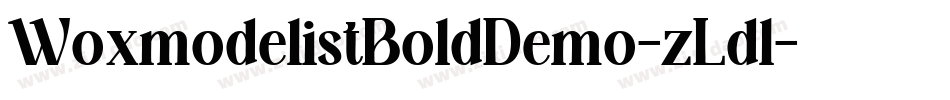 WoxmodelistBoldDemo-zLdl字体转换