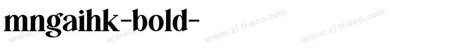mngaihk-bold字体转换