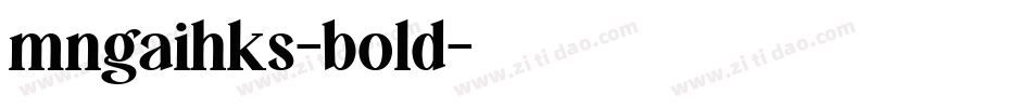 mngaihks-bold字体转换