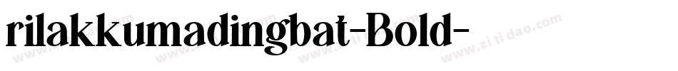 rilakkumadingbat-Bold字体转换