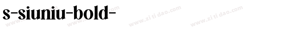 s-siuniu-bold字体转换
