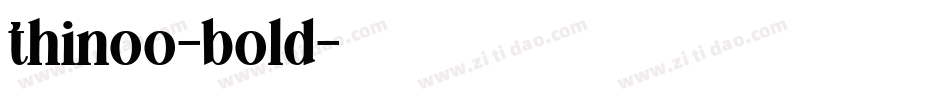 thinoo-bold字体转换