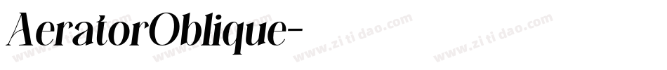 AeratorOblique字体转换