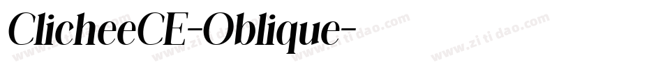 ClicheeCE-Oblique字体转换