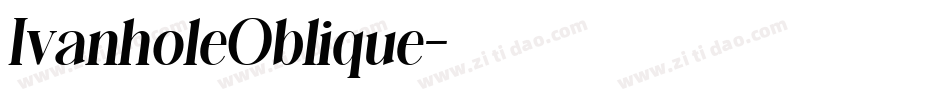 IvanholeOblique字体转换
