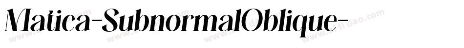 Matica-SubnormalOblique字体转换