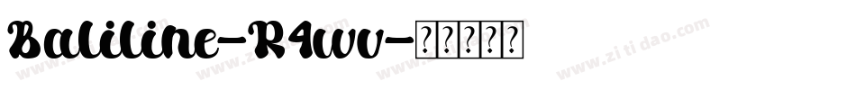 Baliline-R4wv字体转换