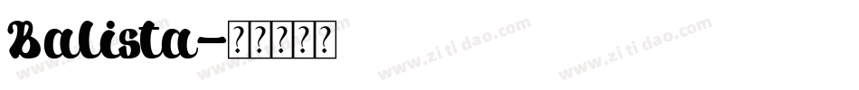 Balista字体转换