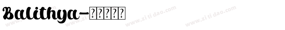 Balithya字体转换