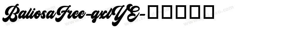 BaliosaFree-gxlYE字体转换