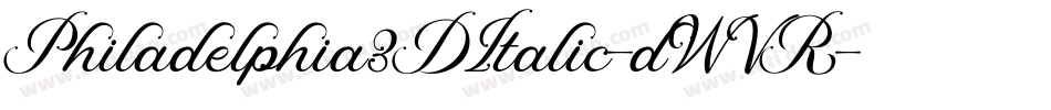 Philadelphia3DItalic-dWVR字体转换
