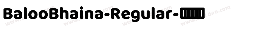 BalooBhaina-Regular字体转换