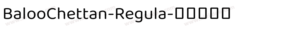 BalooChettan-Regula字体转换