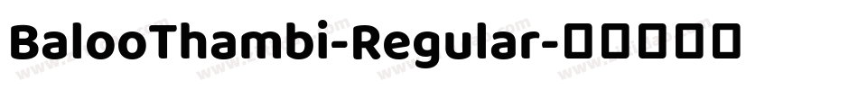 BalooThambi-Regular字体转换