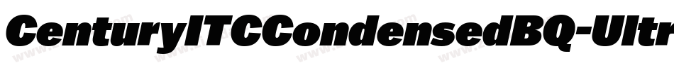 CenturyITCCondensedBQ-UltraItalic字体转换 CenturyITCCondensedBQ-UltraItalic字体转换