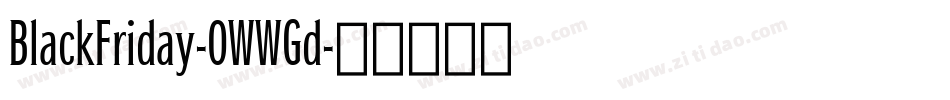 BlackFriday-0WWGd字体转换