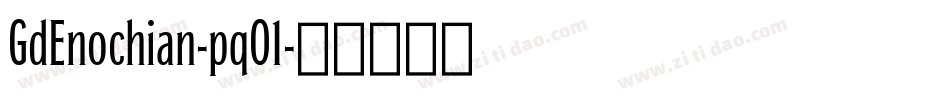 GdEnochian-pqO1字体转换