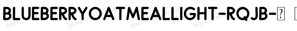 BlueberryOatmealLight-rqJB字体转换