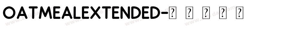 OatmealExtended字体转换