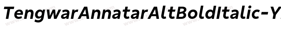 TengwarAnnatarAltBoldItalic-YzDo字体转换 TengwarAnnatarAltBoldItalic-YzDo字体转换