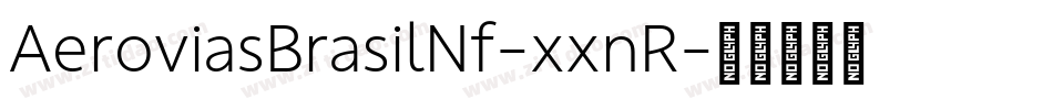 AeroviasBrasilNf-xxnR字体转换