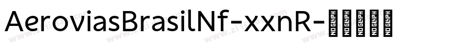 AeroviasBrasilNf-xxnR字体转换