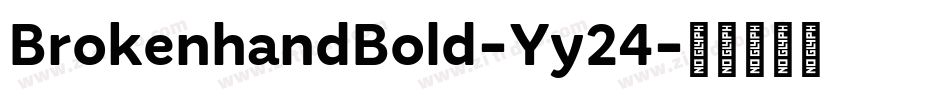 BrokenhandBold-Yy24字体转换