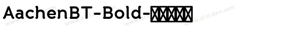 AachenBT-Bold字体转换