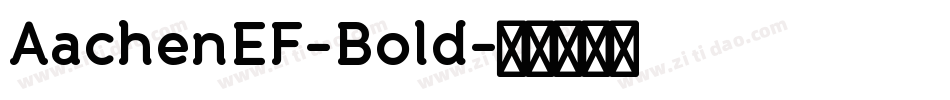 AachenEF-Bold字体转换