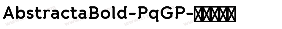 AbstractaBold-PqGP字体转换