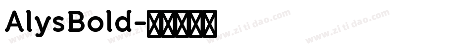 AlysBold字体转换