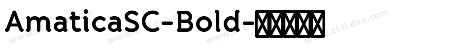 AmaticaSC-Bold字体转换